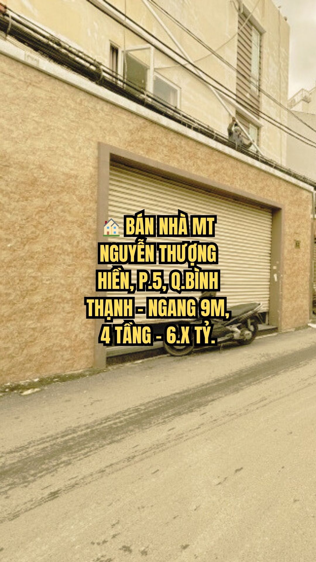 BÁN NHÀ MT NGUYỄN THƯỢNG HIỀN, P.5, Q.BÌNH THẠNH, NGANG 9M, 4 TẦNG, 6.X TỶ.